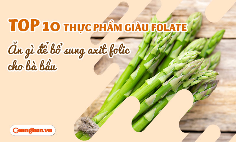 Ăn gì để bổ sung axit folic cho bà bầu